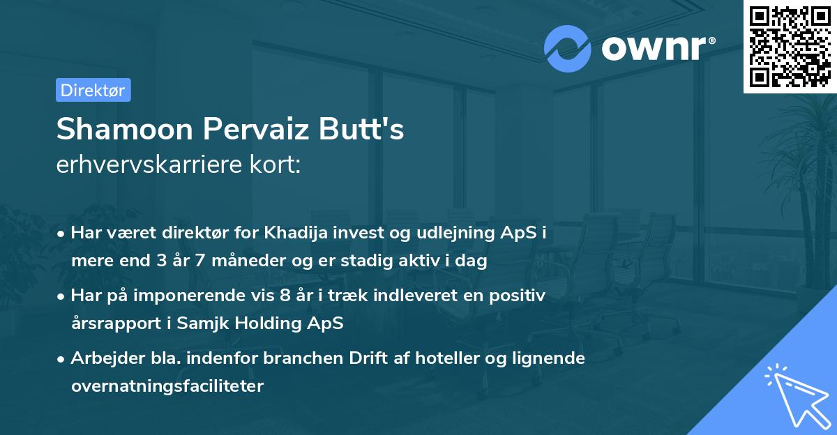 Shamoon Pervaiz Butt's erhvervskarriere kort