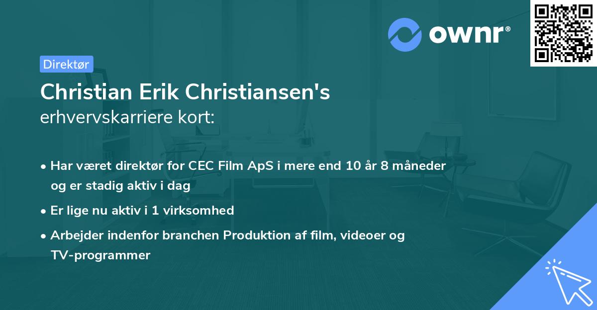 Christian Erik Christiansen's erhvervskarriere kort