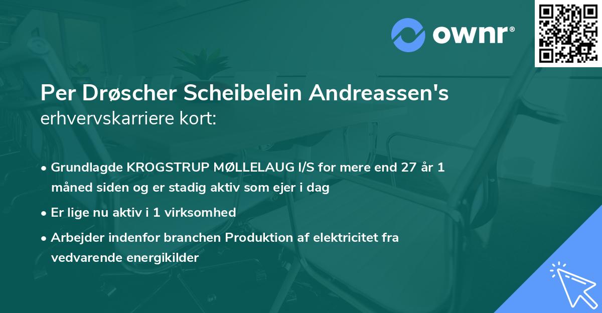 Per Drøscher Scheibelein Andreassen's erhvervskarriere kort