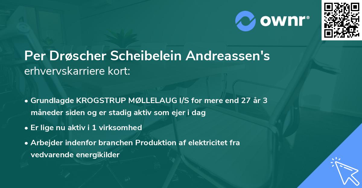 Per Drøscher Scheibelein Andreassen's erhvervskarriere kort