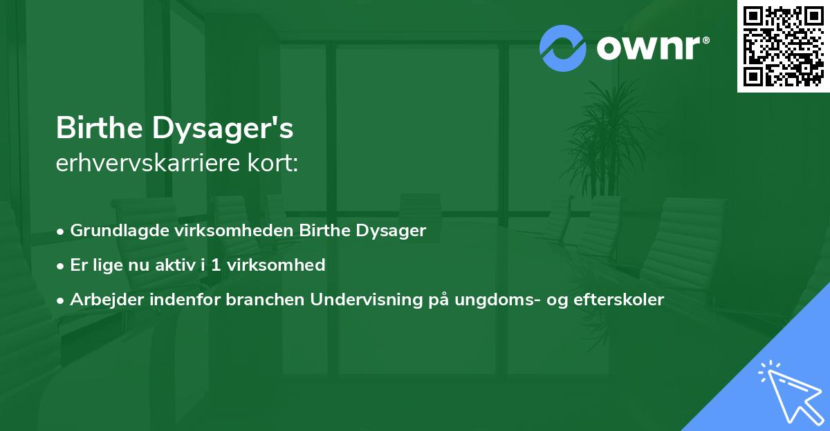 Birthe Dysager's erhvervskarriere kort