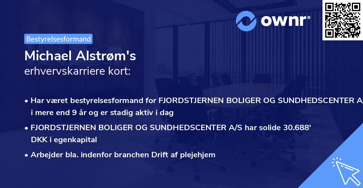 Michael Alstrøm's erhvervskarriere kort