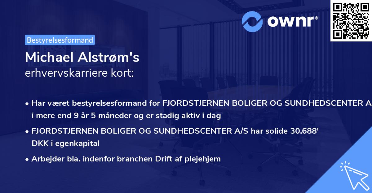 Michael Alstrøm's erhvervskarriere kort