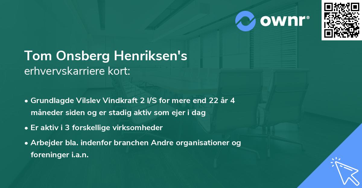 Tom Onsberg Henriksen's erhvervskarriere kort