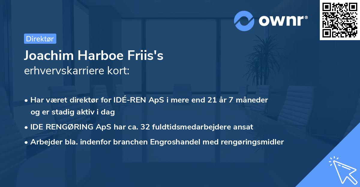 Joachim Harboe Friis's erhvervskarriere kort