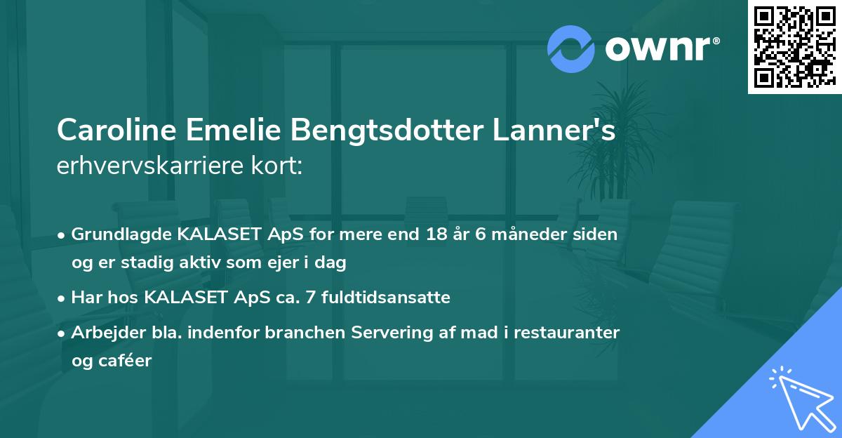 Caroline Emelie Bengtsdotter Lanner's erhvervskarriere kort