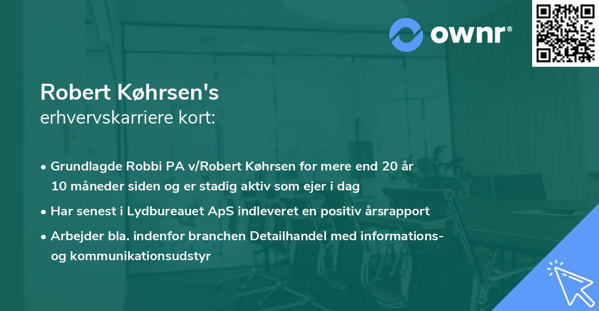 Robert Køhrsen's erhvervskarriere kort