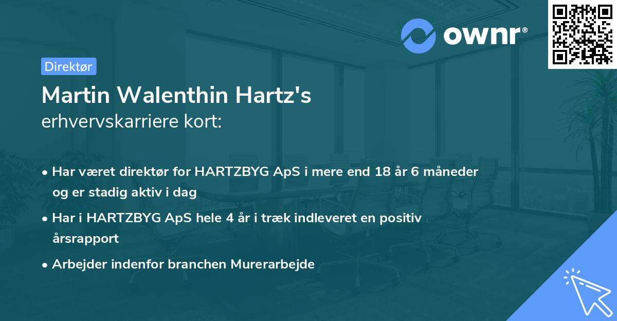 Martin Walenthin Hartz's erhvervskarriere kort