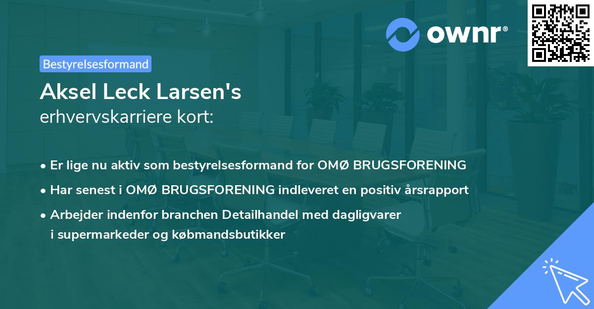 Aksel Leck Larsen's erhvervskarriere kort