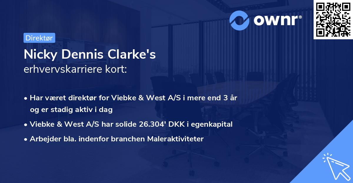Nicky Dennis Clarke's erhvervskarriere kort