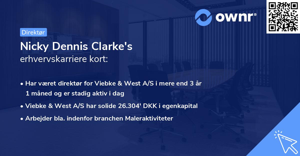 Nicky Dennis Clarke's erhvervskarriere kort