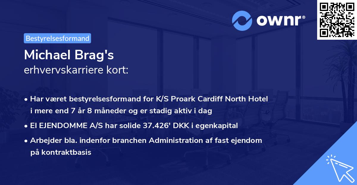 Michael Brag's erhvervskarriere kort