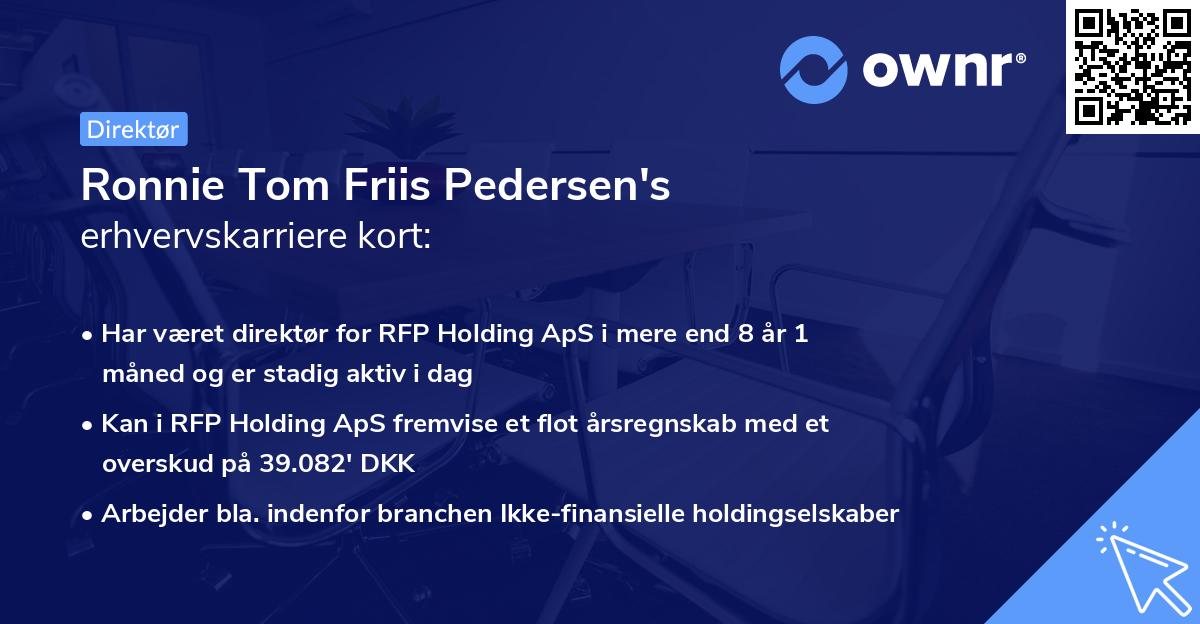 Ronnie Tom Friis Pedersen's erhvervskarriere kort