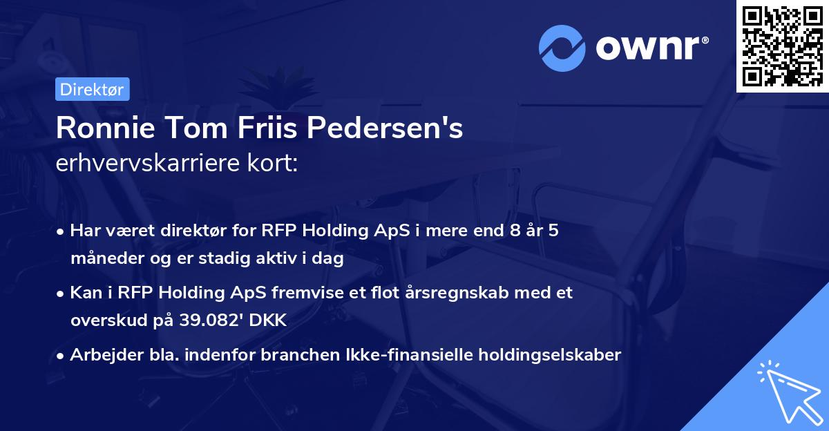 Ronnie Tom Friis Pedersen's erhvervskarriere kort