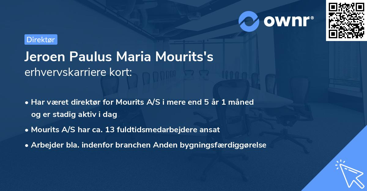 Jeroen Paulus Maria Mourits's erhvervskarriere kort