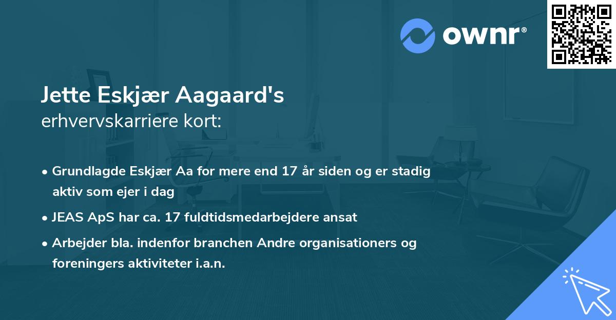 Jette Eskjær Aagaard's erhvervskarriere kort