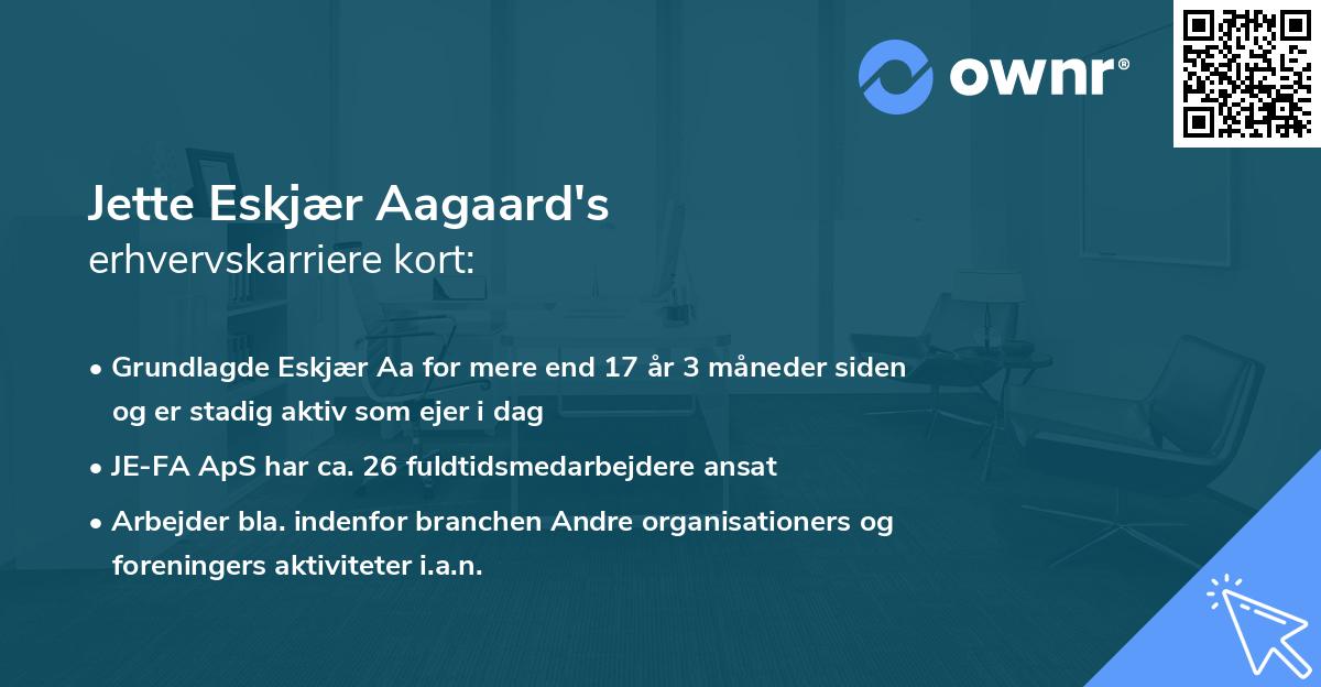 Jette Eskjær Aagaard's erhvervskarriere kort