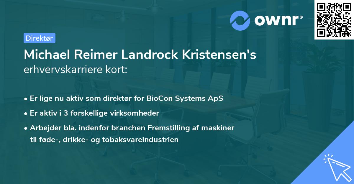 Michael Reimer Landrock Kristensen's erhvervskarriere kort