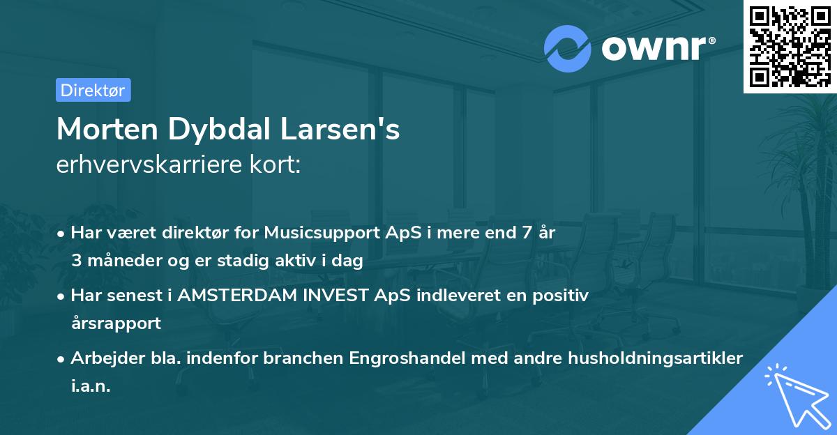 Morten Dybdal Larsen's erhvervskarriere kort