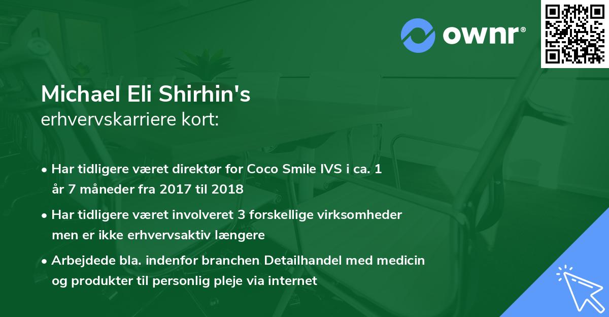 Michael Eli Shirhin's erhvervskarriere kort