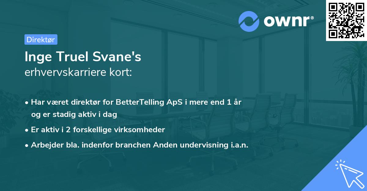 Inge Truel Svane's erhvervskarriere kort