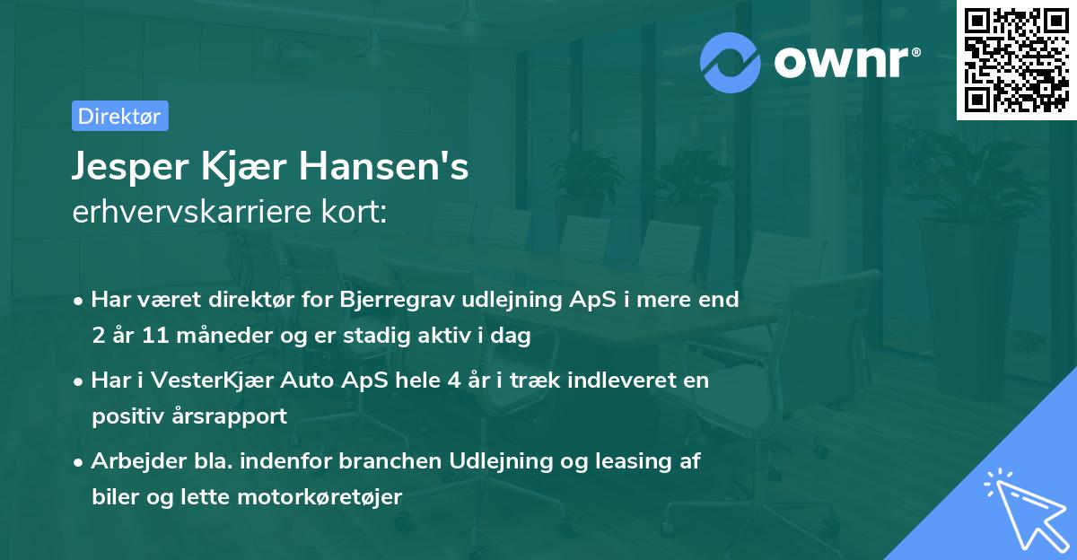 Jesper Kjær Hansen's erhvervskarriere kort