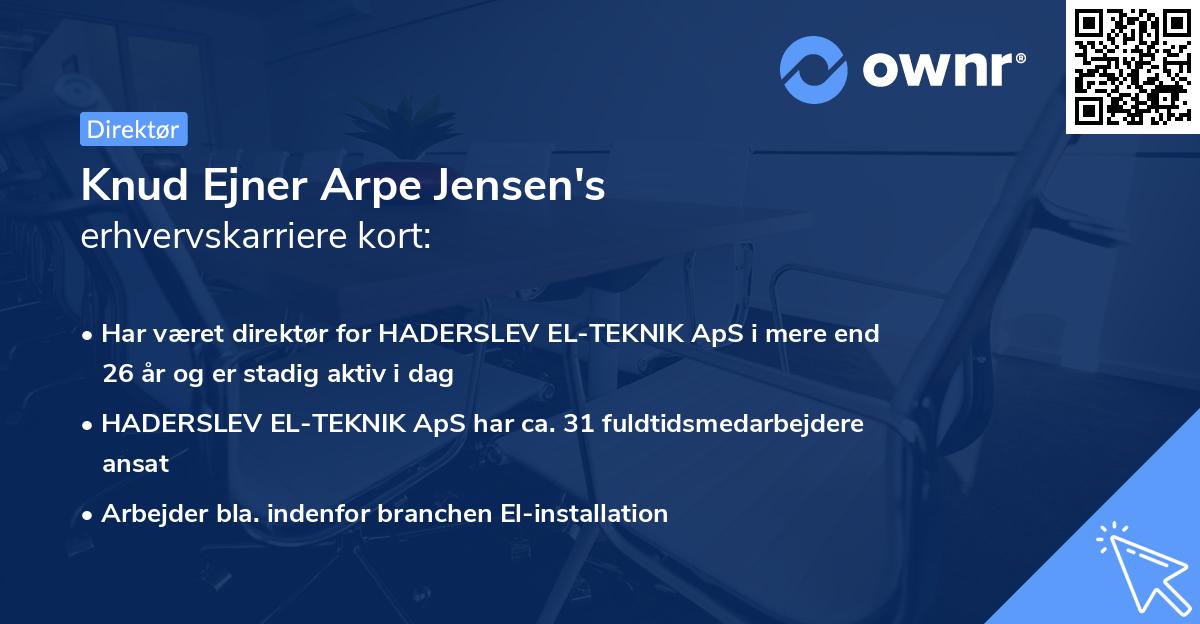 Knud Ejner Arpe Jensen's erhvervskarriere kort