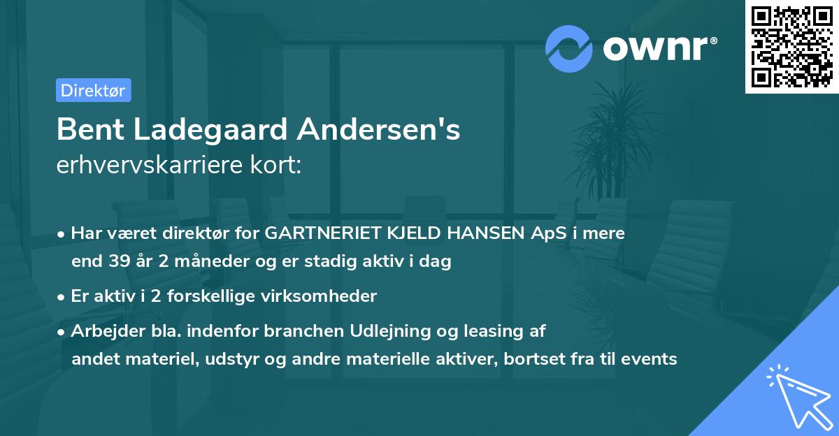 Bent Ladegaard Andersen's erhvervskarriere kort