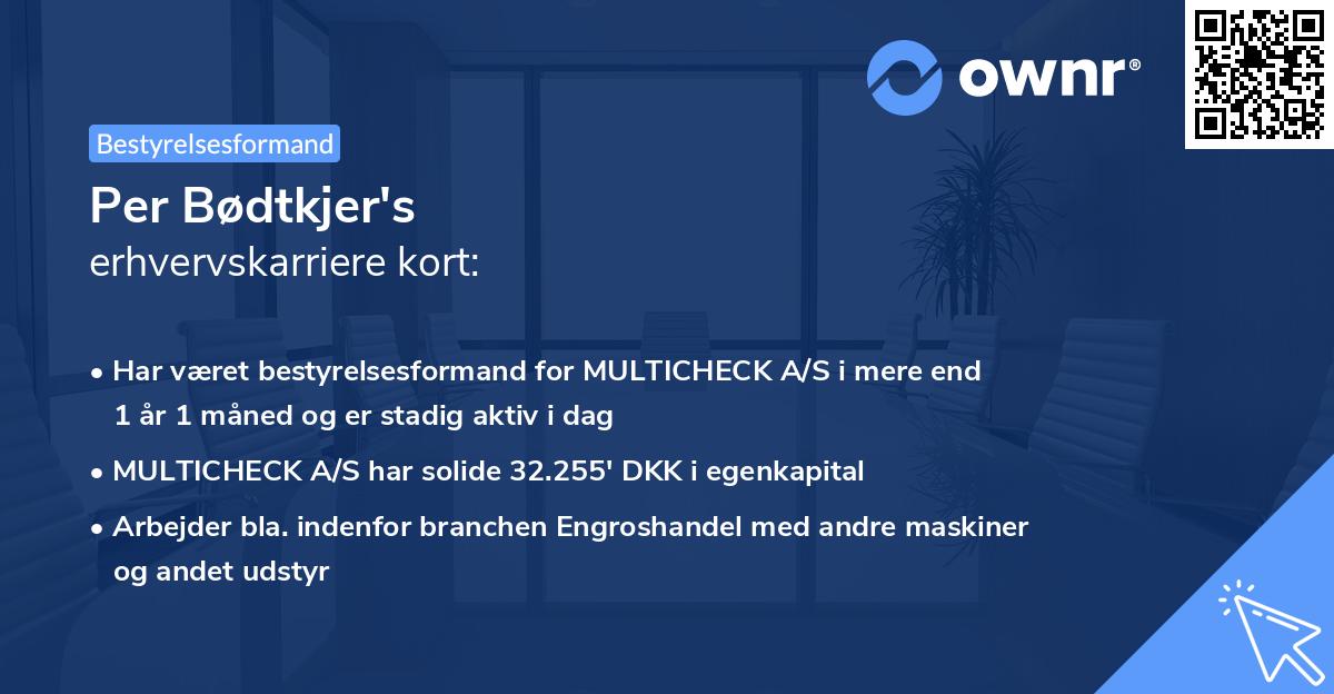 Per Bødtkjer's erhvervskarriere kort