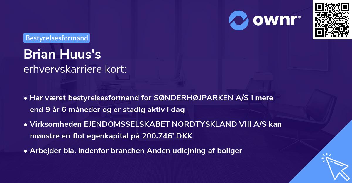 Brian Huus's erhvervskarriere kort