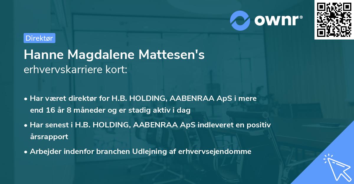 Hanne Magdalene Mattesen's erhvervskarriere kort