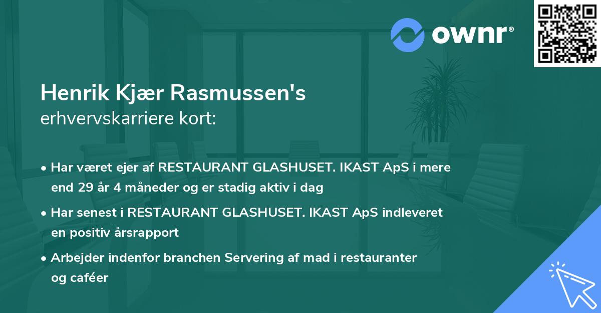 Henrik Kjær Rasmussen's erhvervskarriere kort