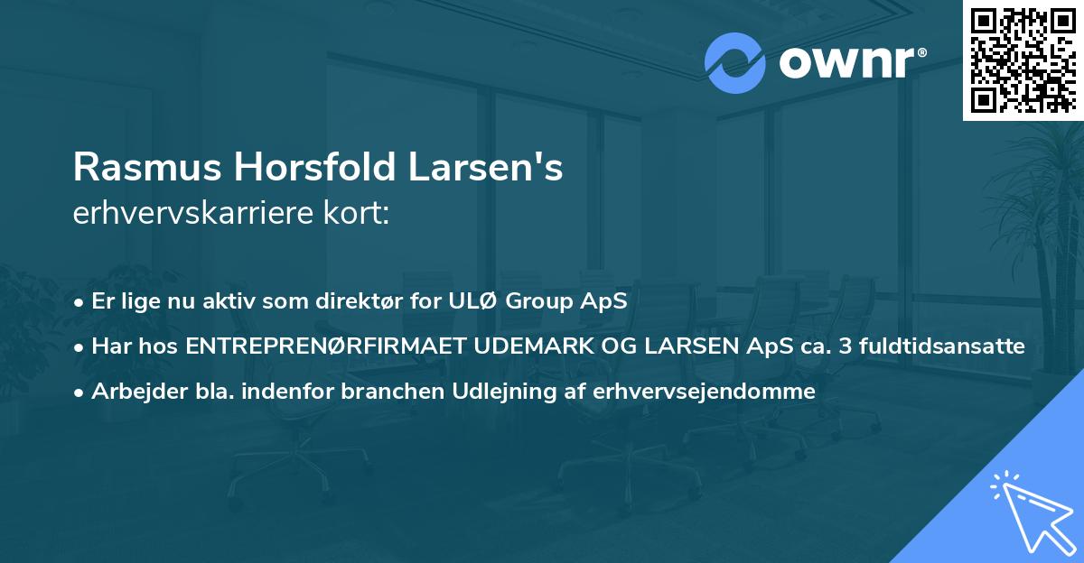 Rasmus Horsfold Larsen's erhvervskarriere kort