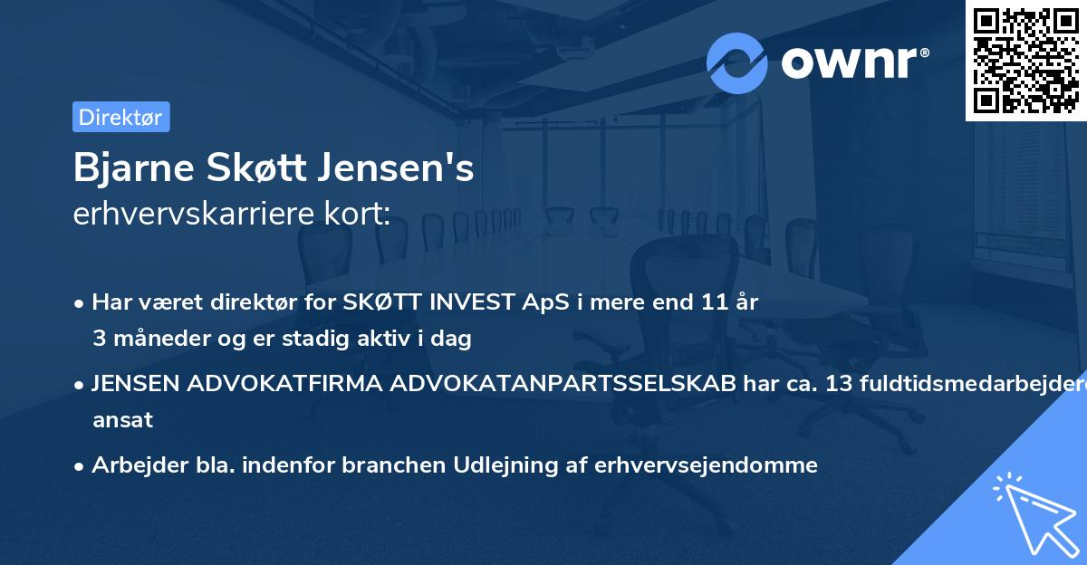 Bjarne Skøtt Jensen's erhvervskarriere kort