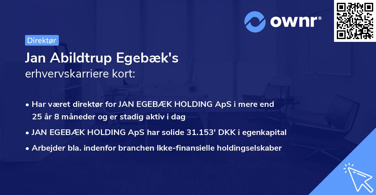 Jan Abildtrup Egebæk's erhvervskarriere kort