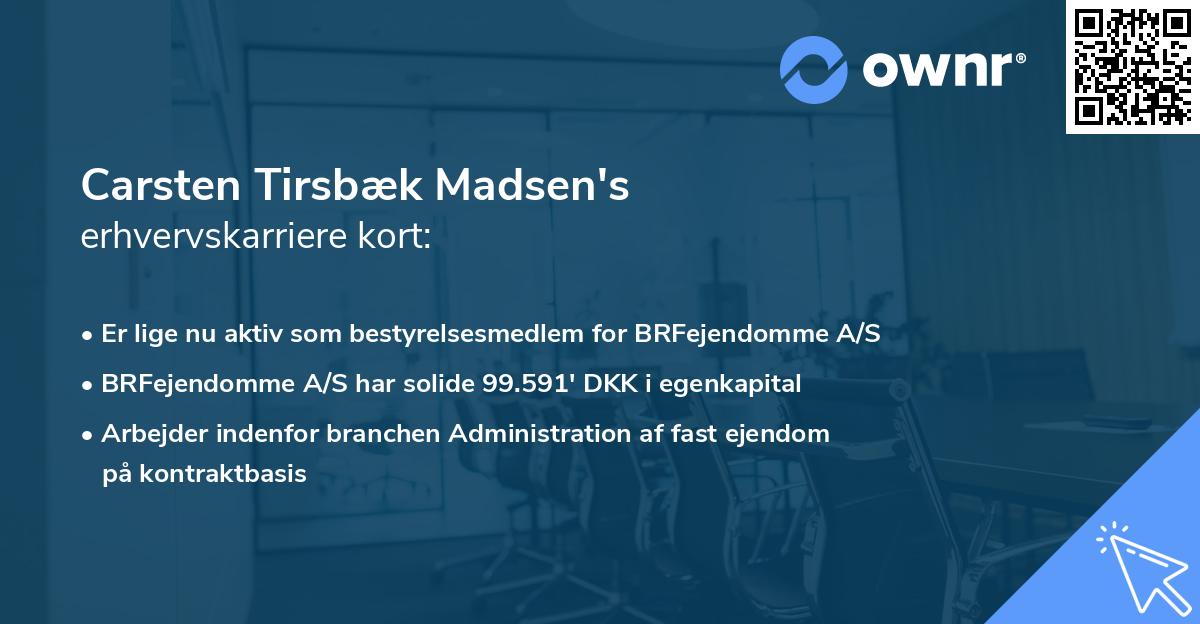 Carsten Tirsbæk Madsen's erhvervskarriere kort