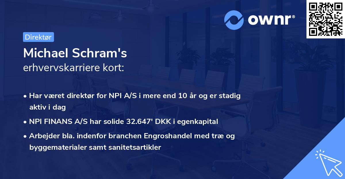 Michael Schram's erhvervskarriere kort
