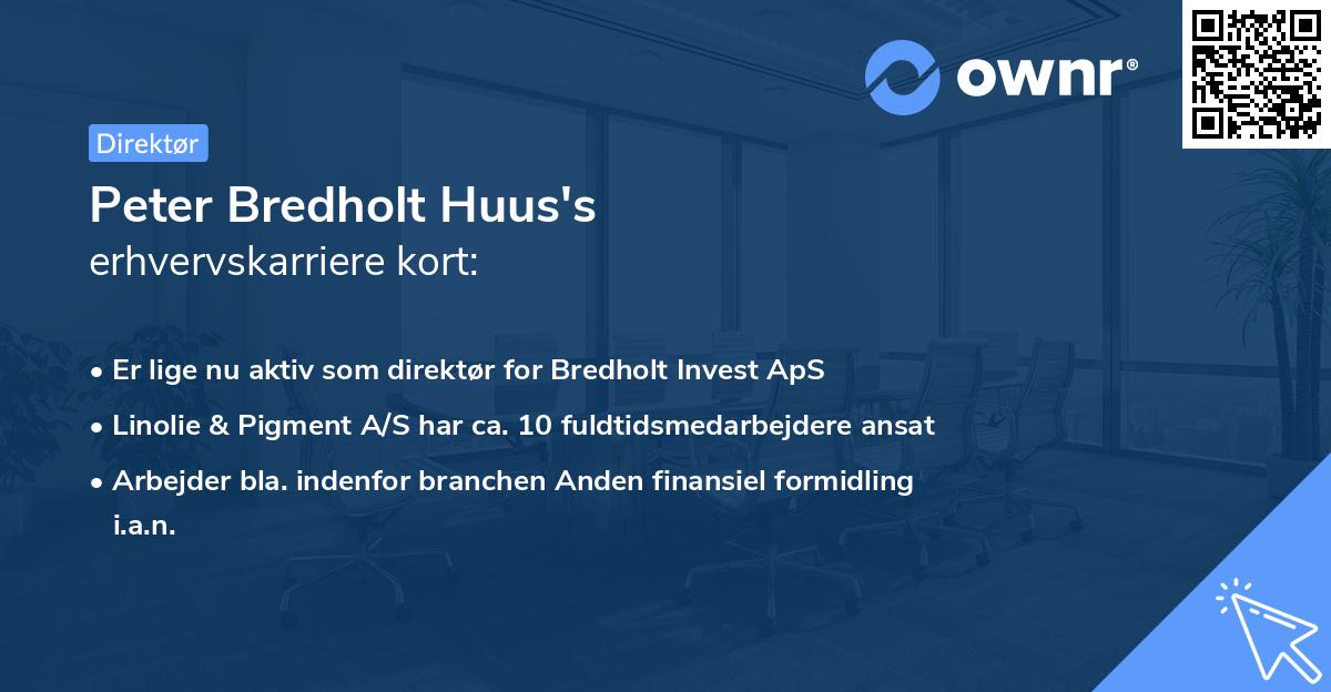 Peter Bredholt Huus's erhvervskarriere kort