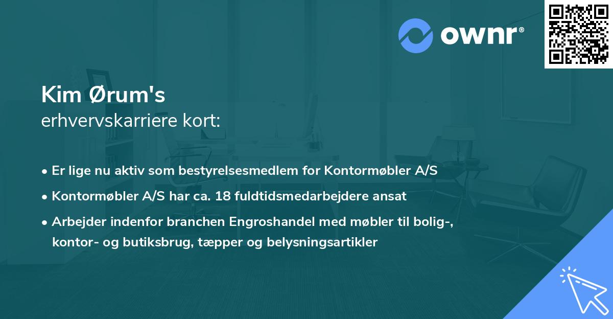 Kim Ørum's erhvervskarriere kort
