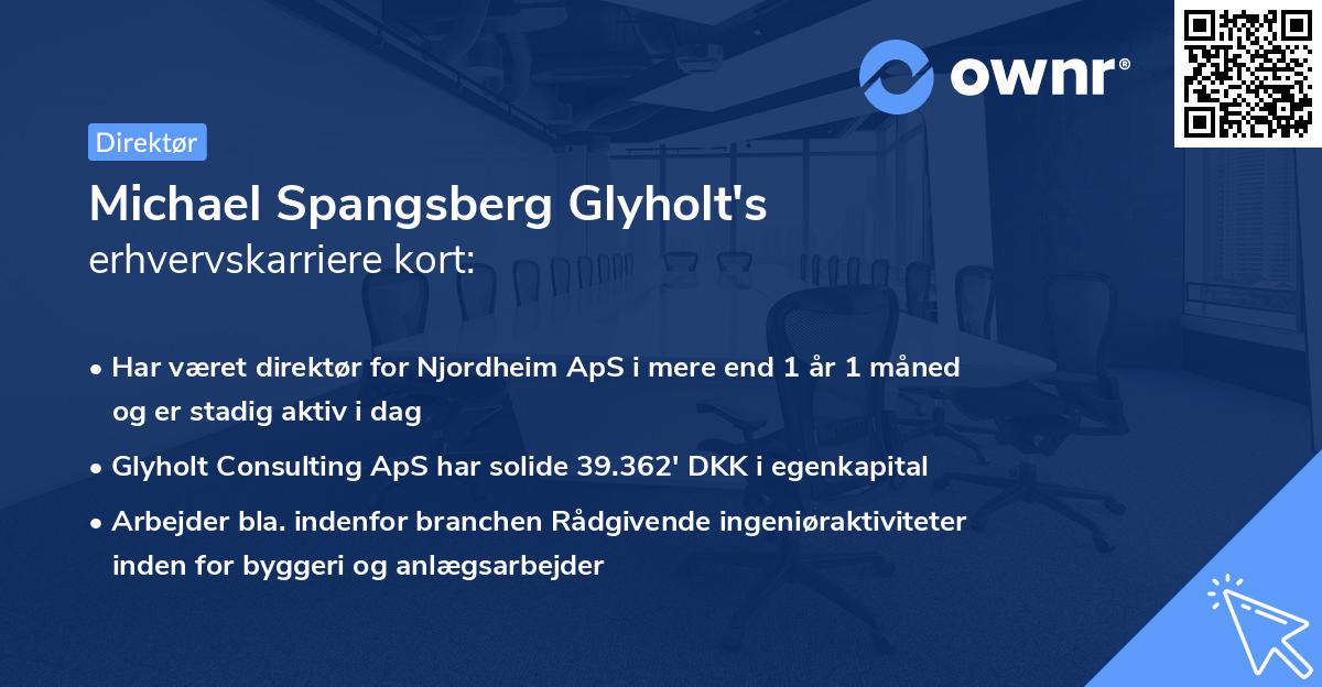 Michael Spangsberg Glyholt's erhvervskarriere kort