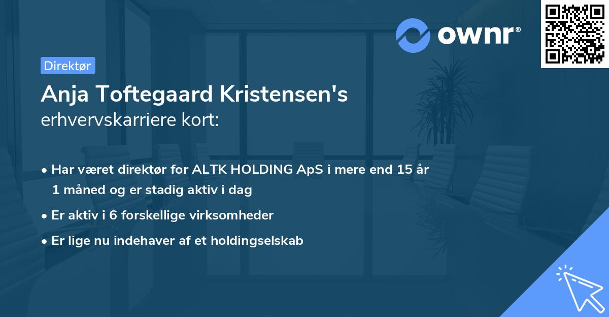 Anja Toftegaard Kristensen's erhvervskarriere kort