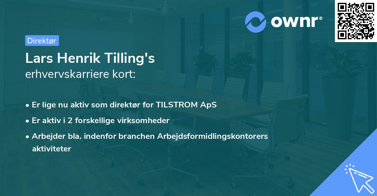 Lars Henrik Tilling's erhvervskarriere kort