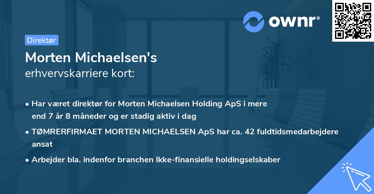 Morten Michaelsen's erhvervskarriere kort