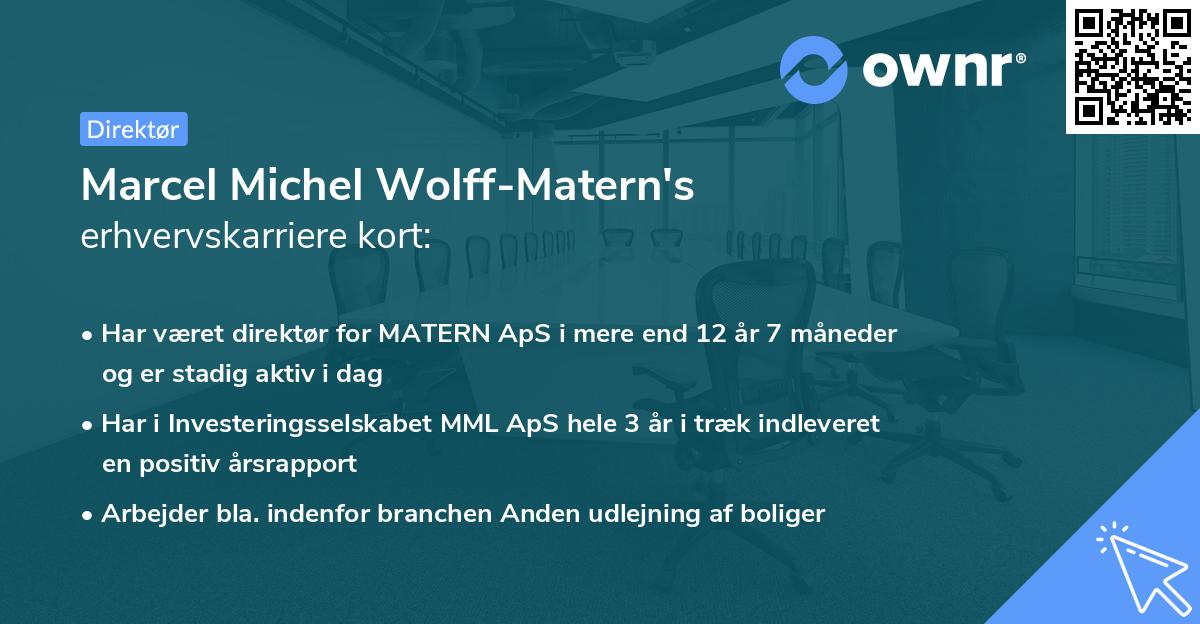 Marcel Michel Wolff-Matern's erhvervskarriere kort