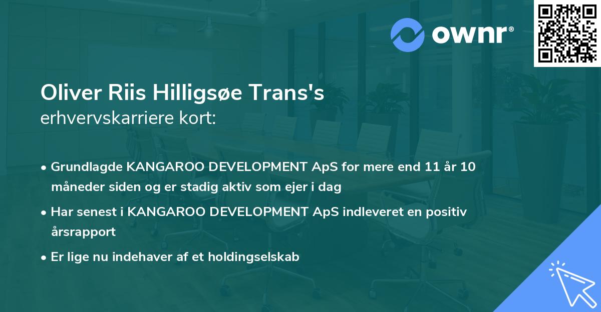 Oliver Riis Hilligsøe Trans's erhvervskarriere kort