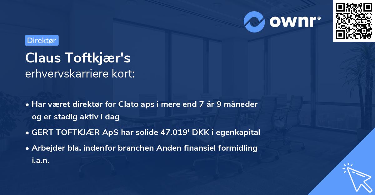 Claus Toftkjær's erhvervskarriere kort