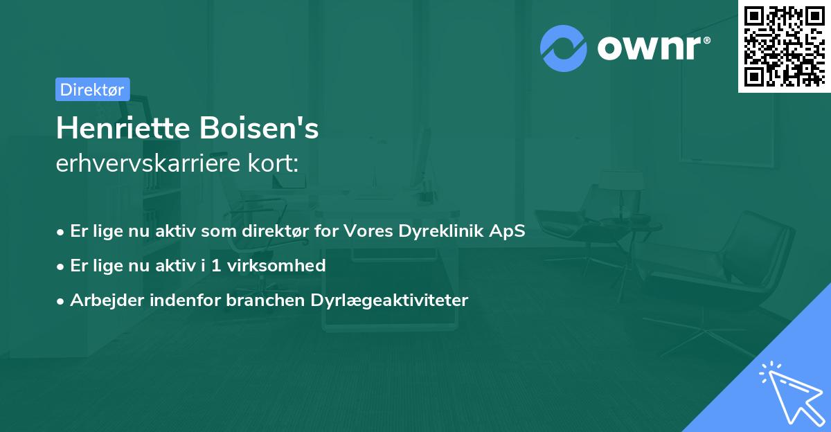 Henriette Boisen's erhvervskarriere kort