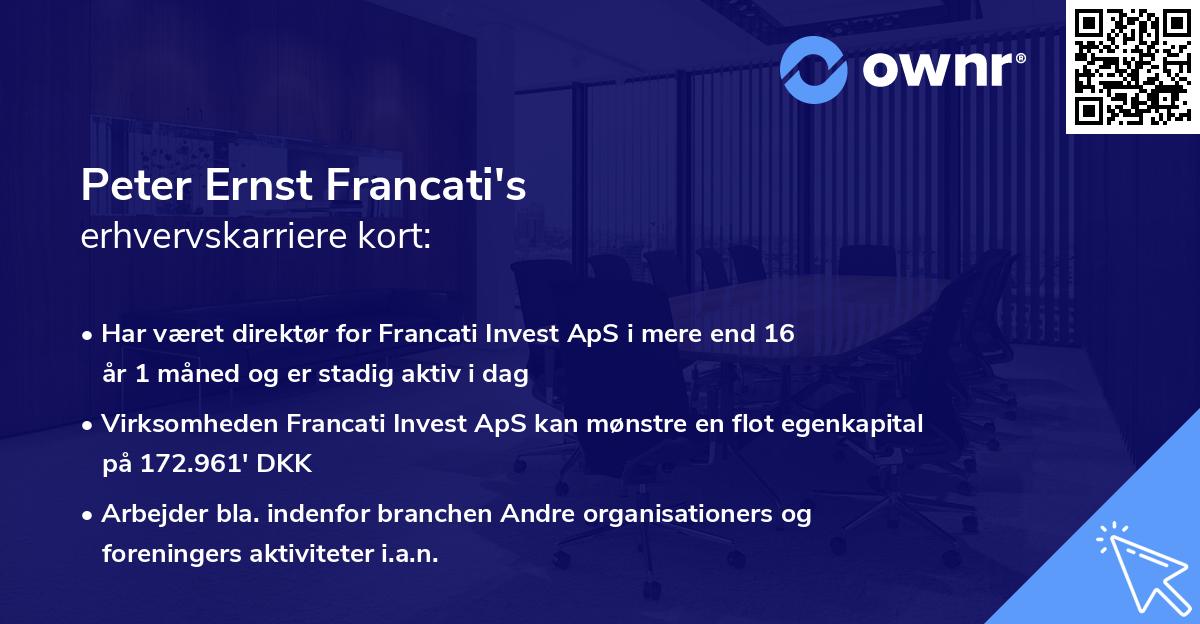 Peter Ernst Francati's erhvervskarriere kort