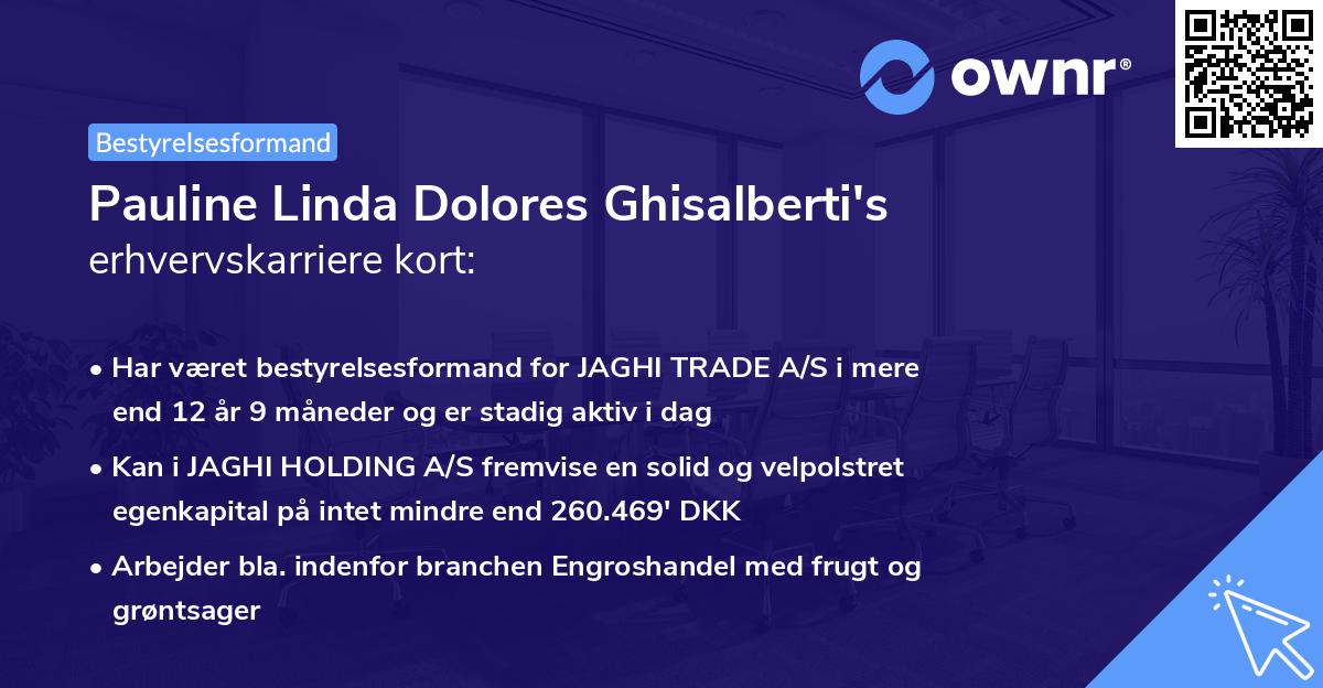 Pauline Linda Dolores Ghisalberti's erhvervskarriere kort