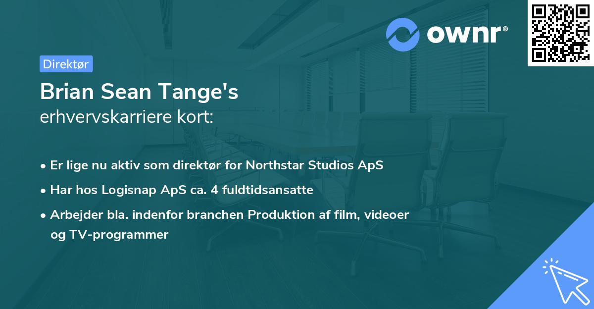 Brian Sean Tange's erhvervskarriere kort